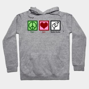 Peace Love Gender Studies Hoodie